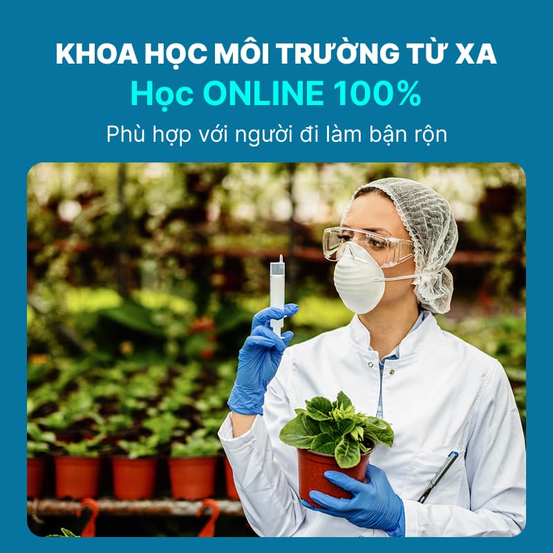 Chương Trình Đào Tạo Ngành Khoa Học Môi Trường Từ Xa