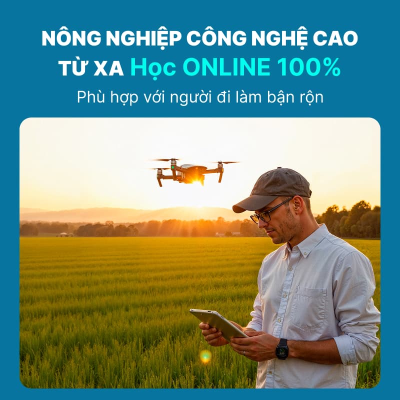 Chương Trình Đào Tạo Ngành Nông Nghiệp Công Nghệ Cao Từ Xa