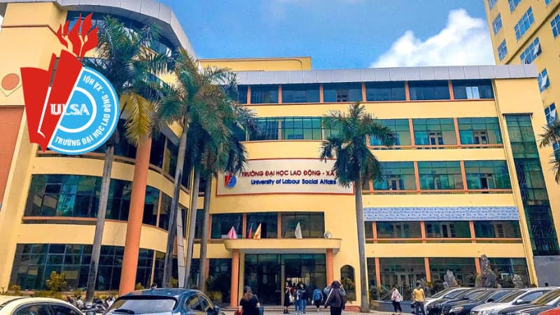 TRƯỜNG ĐẠI HỌC LAO ĐỘNG XÃ HỘI ULSA